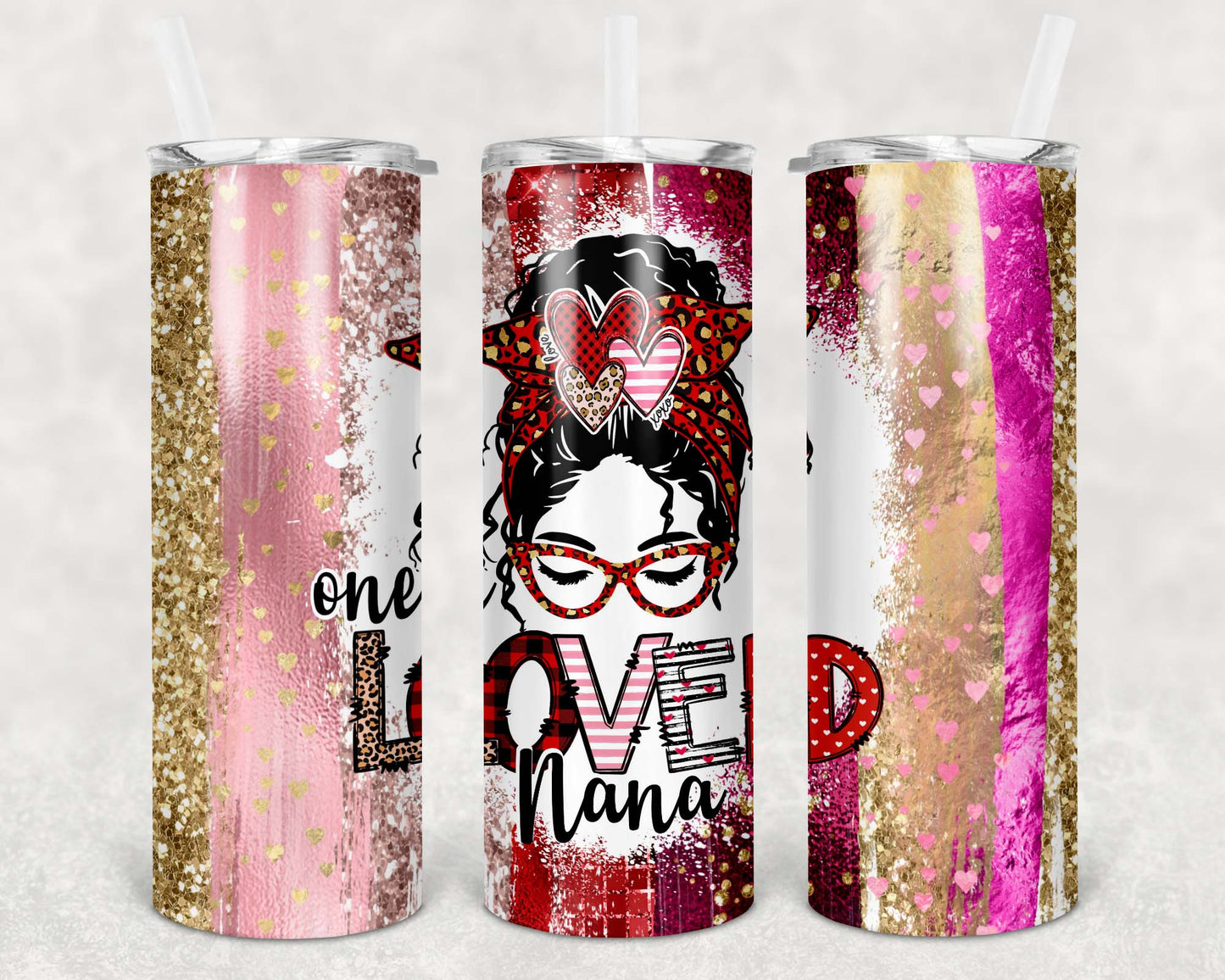 Valentine One Loved Nana Tumbler