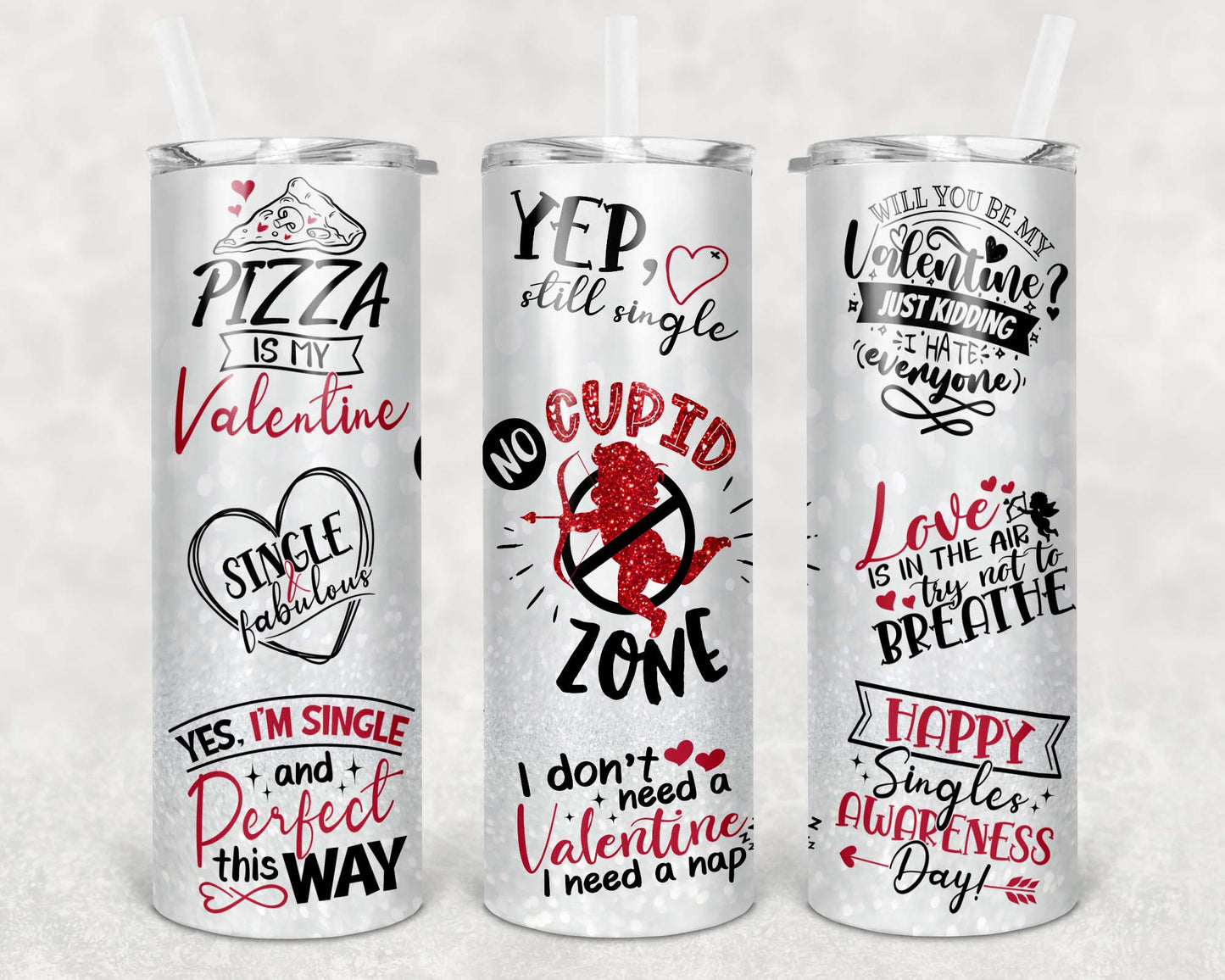 Valentine Still Single Tumbler