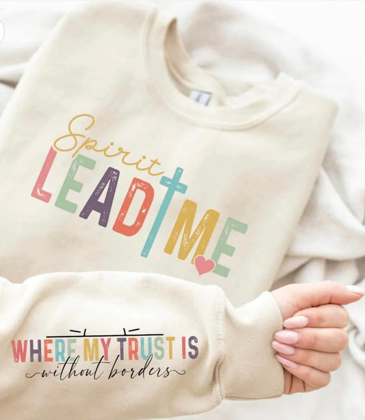 Sweatshirt Sprit Lead Me