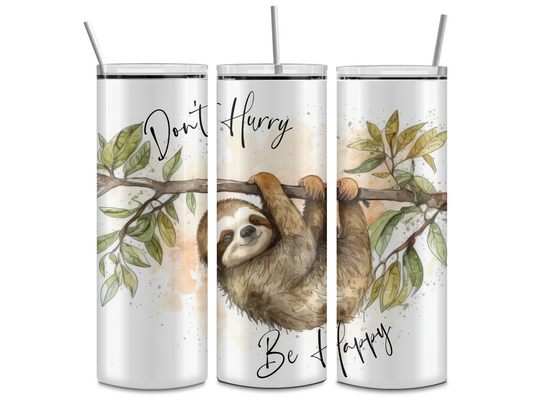 Sloth Don't Hurry Tumbler